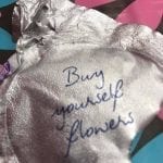 “Buy yourself flowers #ouibyyoplait” reads the back of this Oui by Yoplait lid posted on Facebook by Alice Waterous, AIFD, CF, PFCI, of Nordlie, Inc. in Grand Haven, Michigan.