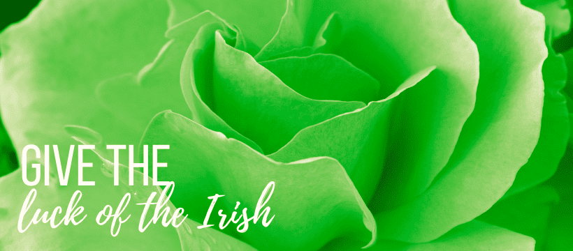 Give the Luck of the Irish 820