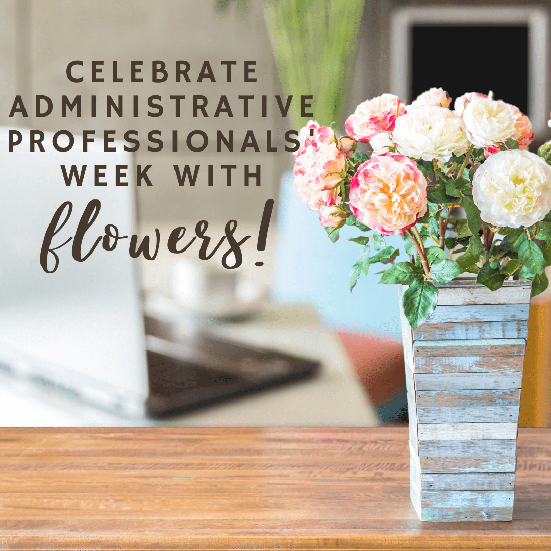 Celebrate Administrative Professionals Day with Flowers (1) Valentine's Day - banner ad 177x175 pixels