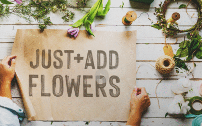 That Flower Feeling Foundation Launches ‘Just Add Flowers’ Campaign 
